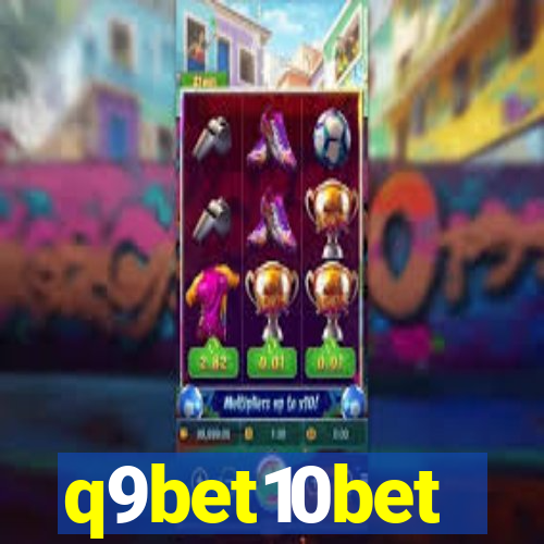 q9bet10bet