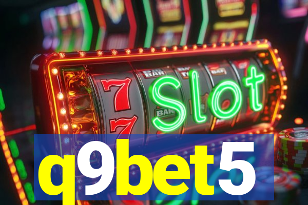 q9bet5