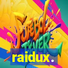 raidux.