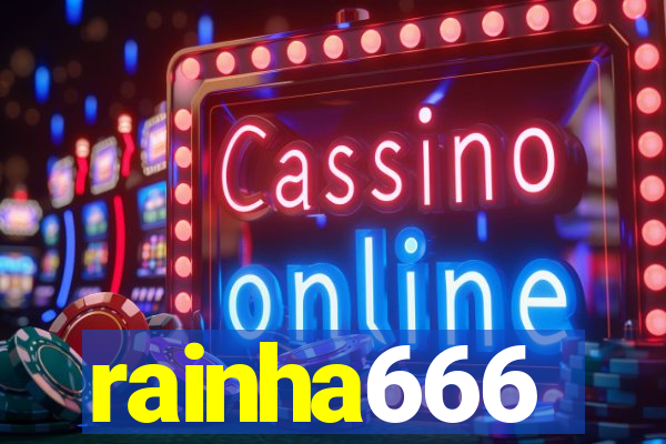 rainha666