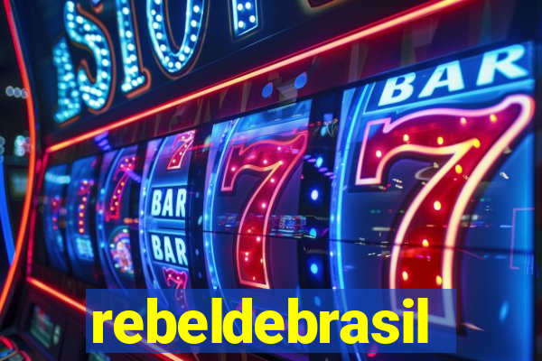 rebeldebrasil