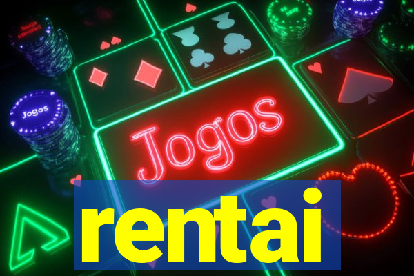rentai
