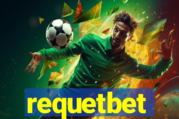requetbet