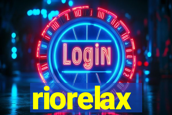 riorelax