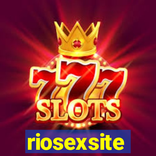 riosexsite
