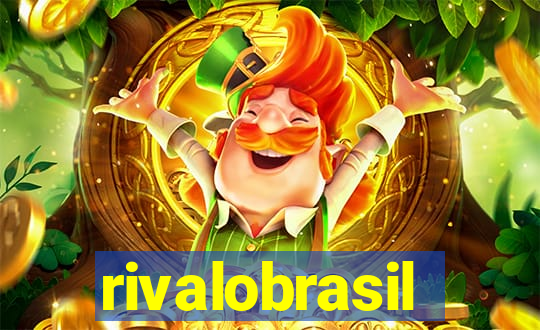 rivalobrasil