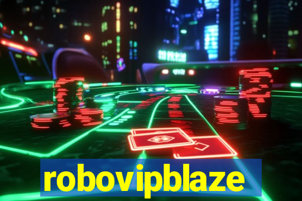 robovipblaze
