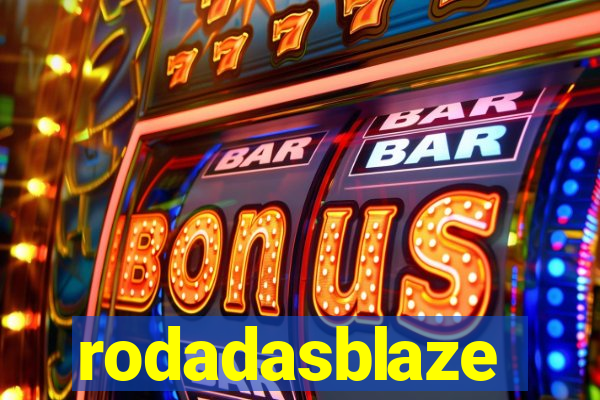 rodadasblaze