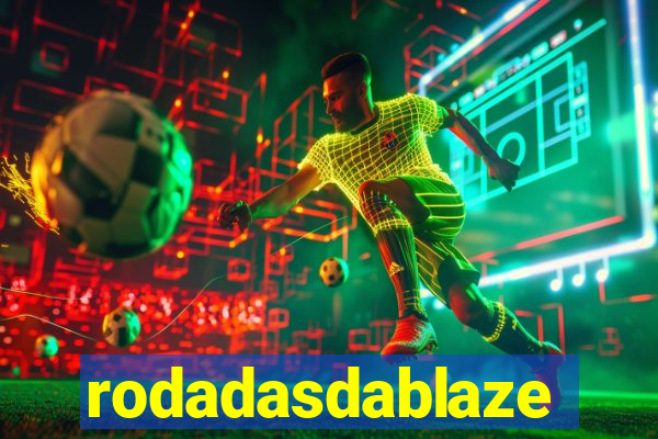 rodadasdablaze