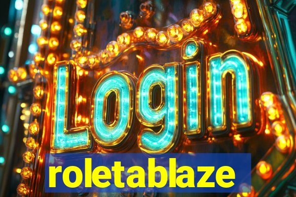 roletablaze