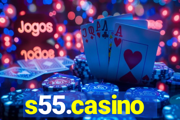 s55.casino