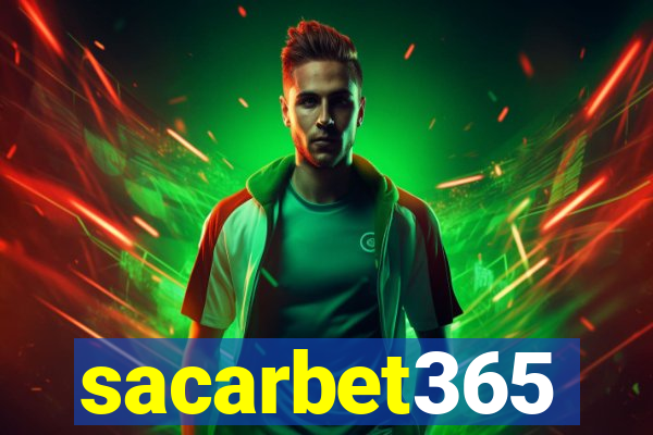 sacarbet365