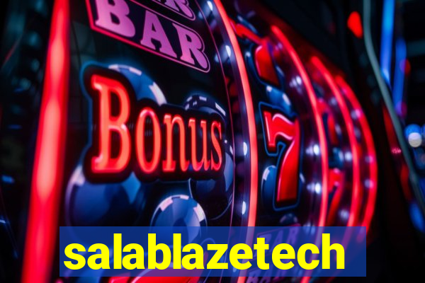 salablazetech