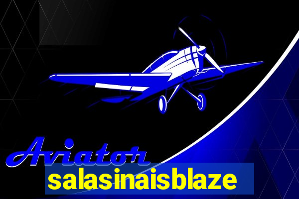 salasinaisblaze