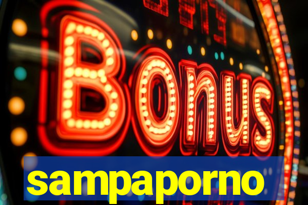 sampaporno