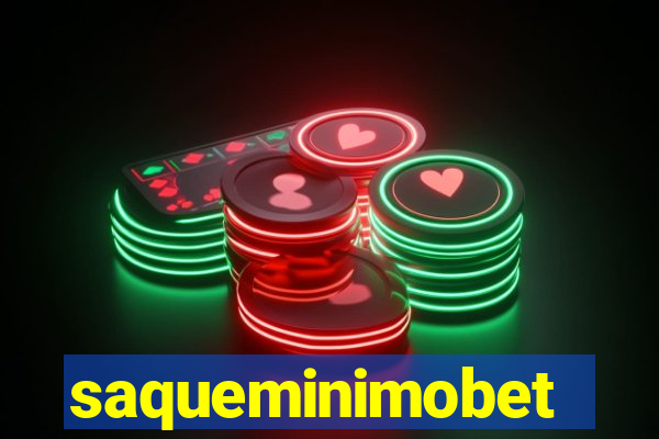 saqueminimobet
