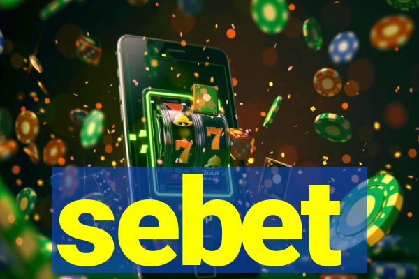 sebet