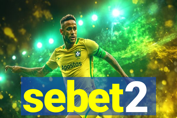 sebet2