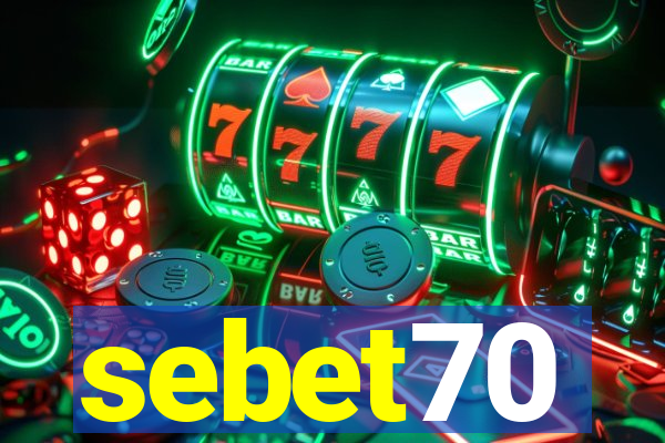 sebet70