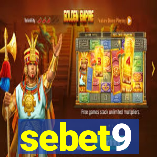 sebet9
