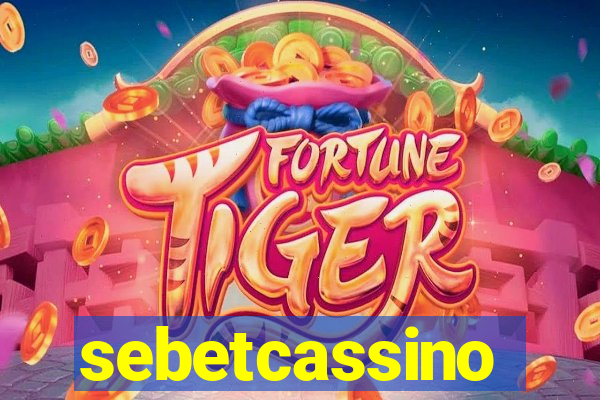sebetcassino