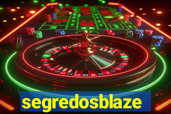 segredosblaze