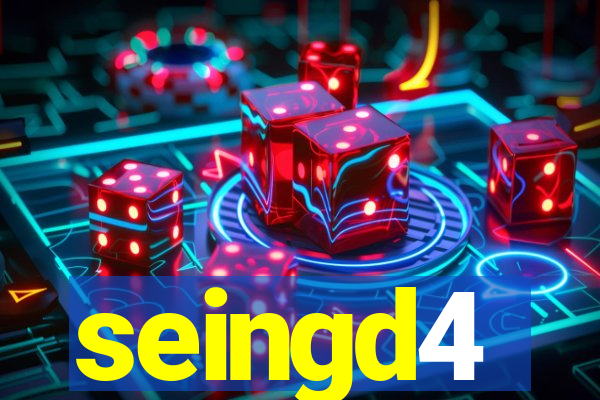 seingd4