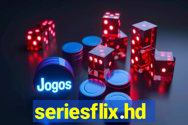 seriesflix.hd