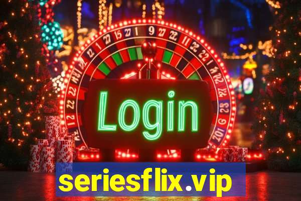 seriesflix.vip