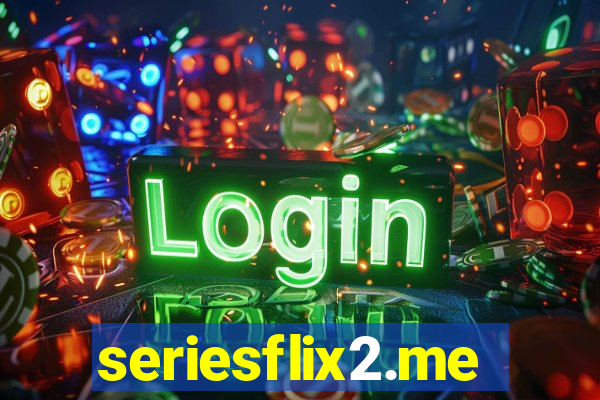 seriesflix2.me