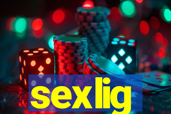 sexlig