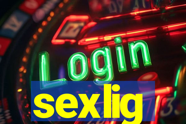 sexlig