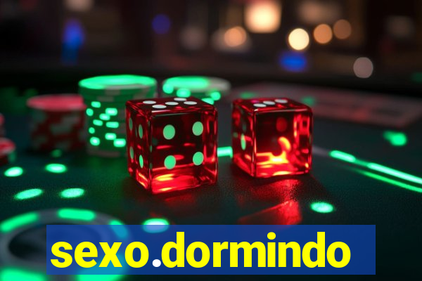 sexo.dormindo