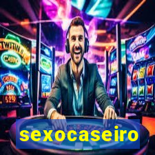 sexocaseiro