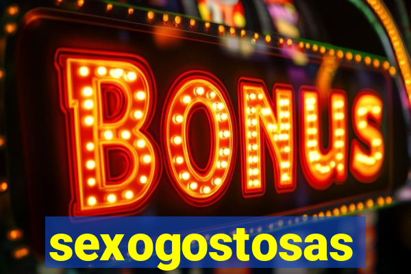 sexogostosas