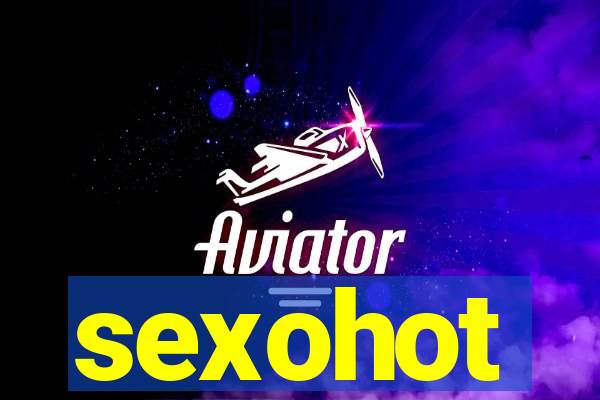 sexohot