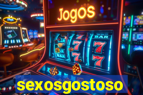 sexosgostoso