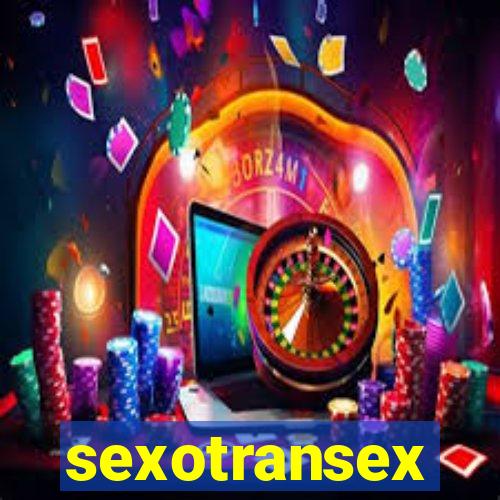 sexotransex