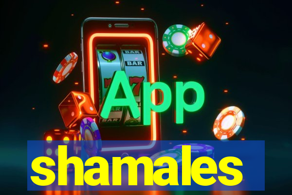 shamales