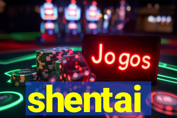 shentai