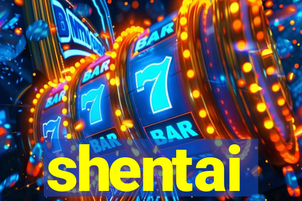 shentai