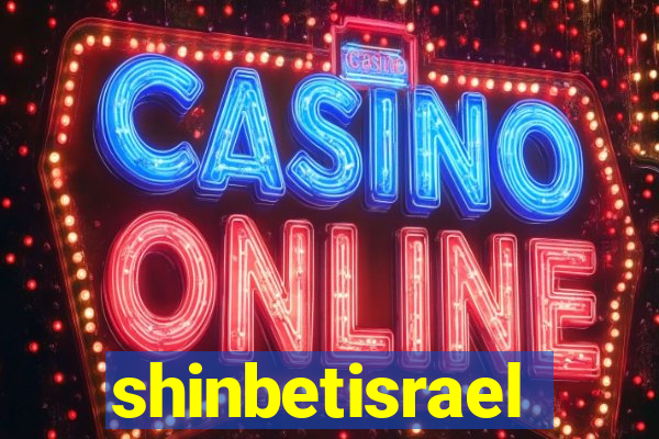 shinbetisrael