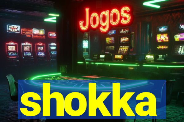 shokka