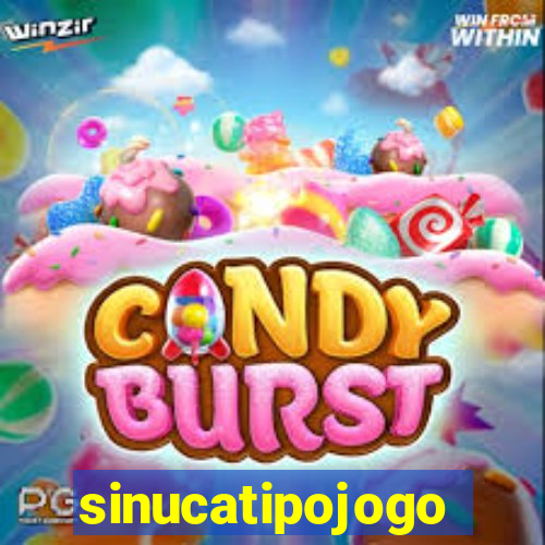 sinucatipojogo