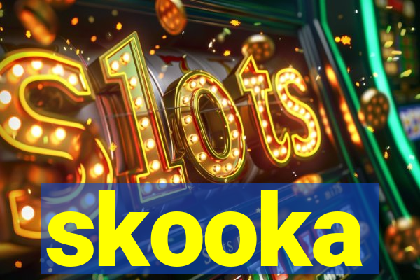 skooka