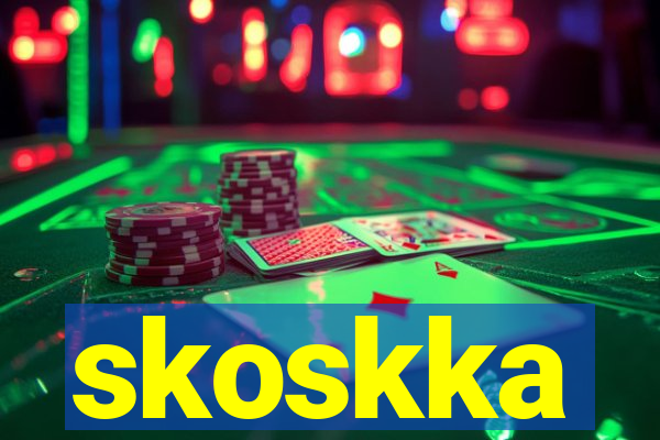 skoskka