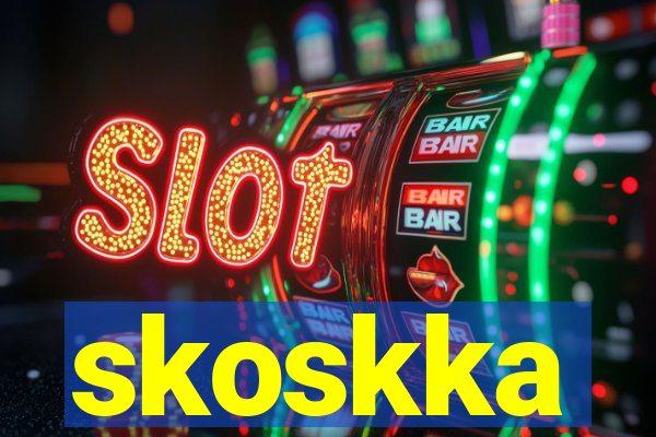 skoskka