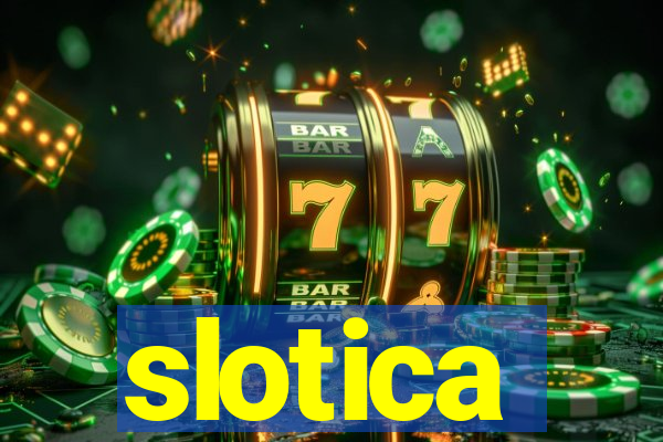 slotica