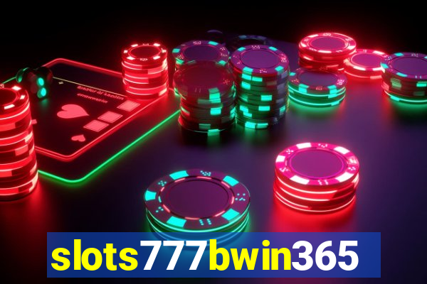 slots777bwin365