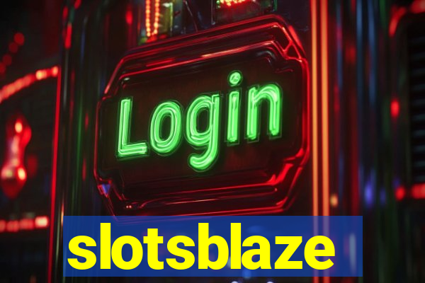 slotsblaze